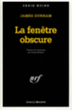 Couverture La fenêtre obscure (James Durham)