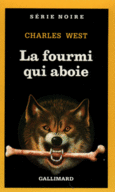 Couverture La fourmi qui aboie ()