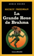 Couverture La Grande Roue de Brahma ()