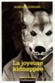 Couverture La joyeuse kidnappée (Elmore Leonard)