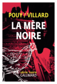Couverture La mère noire (,Marc Villard)