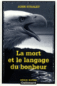 Couverture La mort et le langage du bonheur (John Straley)