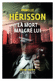 Couverture La mort malgré lui (Armelle Hérisson)