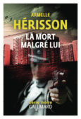 Couverture La mort malgré lui ()