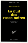 Couverture La nuit des roses noires ()