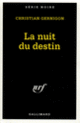 Couverture La nuit du destin (Christian Gernigon)