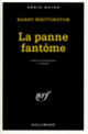 Couverture La panne fantôme (Harry Whittington)