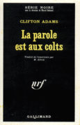 Couverture La parole est aux colts ()