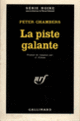 Couverture La piste galante (Peter Chambers)