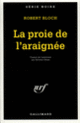 Couverture La proie de l'araignée (Robert Bloch)