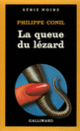 Couverture La queue du lézard (Philippe Conil)