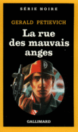 Couverture La rue des mauvais anges ()