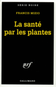 Couverture La santé par les plantes ()