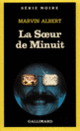 Couverture La Sœur de Minuit (Marvin Albert)