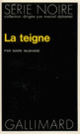 Couverture La teigne (Mark McShane)
