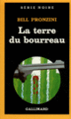 Couverture La terre du bourreau (Bill Pronzini)