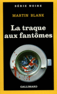 Couverture La traque aux fantômes ()