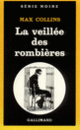 Couverture La veillée des rombières (Max Allan Collins)