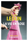Couverture La vie en Rose ()