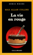 Couverture La vie en rouge ()