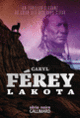 Couverture Lakota (Caryl Férey)