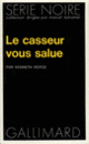 Couverture Le casseur vous salue (Kenneth Royce)