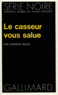 Couverture Le casseur vous salue ()
