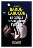 Couverture Le Cercle des rêveurs éveillés ()