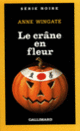 Couverture Le crâne en fleur (Anne Wingate)
