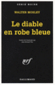 Couverture Le diable en robe bleue (Walter Mosley)