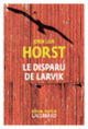 Couverture Le disparu de Larvik (Jørn Lier Horst)