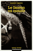 Couverture Le faucon va mourir ()