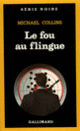 Couverture Le fou au flingue (Michael Collins)