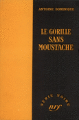 Couverture Le Gorille sans moustache ()