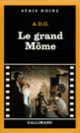 Couverture Le grand Môme ( A.D.G.)