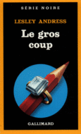 Couverture Le gros coup ()