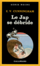 Couverture Le Jap se débride (E.V. Cunningham)