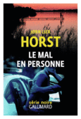 Couverture Le Mal en personne ()