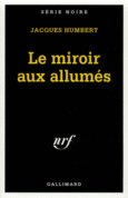 Couverture Le miroir aux allumés ()