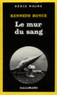 Couverture Le mur du sang (Kenneth Royce)