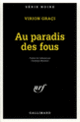 Couverture Le paradis des fous (Virion Graçi)
