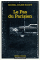 Couverture Le Pas du Parisien (Michel-Julien Naudy)