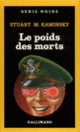 Couverture Le Poids des morts (Stuart M. Kaminsky)