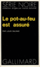 Couverture Le pot-au-feu est assuré (Louis Salinas)