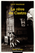 Couverture Le rêve de Castro ()