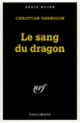 Couverture Le sang du dragon (Christian Gernigon)