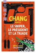 Couverture Le sniper, le président et la triade ()
