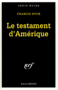 Couverture Le Testament d'Amérique ()