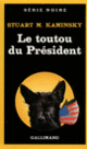 Couverture Le toutou du Président (Stuart M. Kaminsky)
