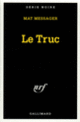 Couverture Le Truc (Mat Messager)